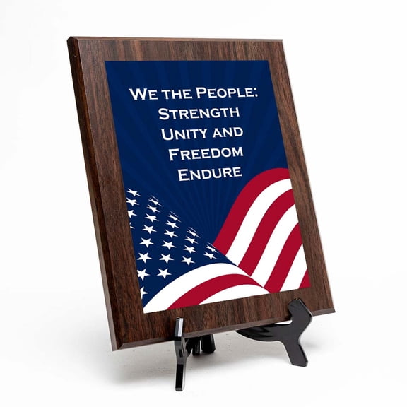 We the People: Strength, Unity, and Freedom Endure, Wooden Frame 5x7 Decorative Wall Plaque | American Cultural Values