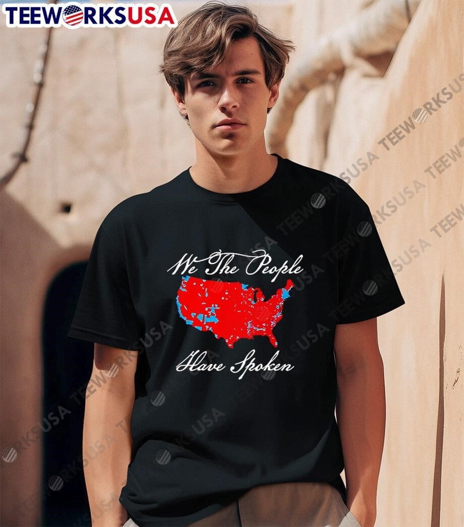 Wethepeoplehavespokenmapof2024electionresultsunisextshirt
