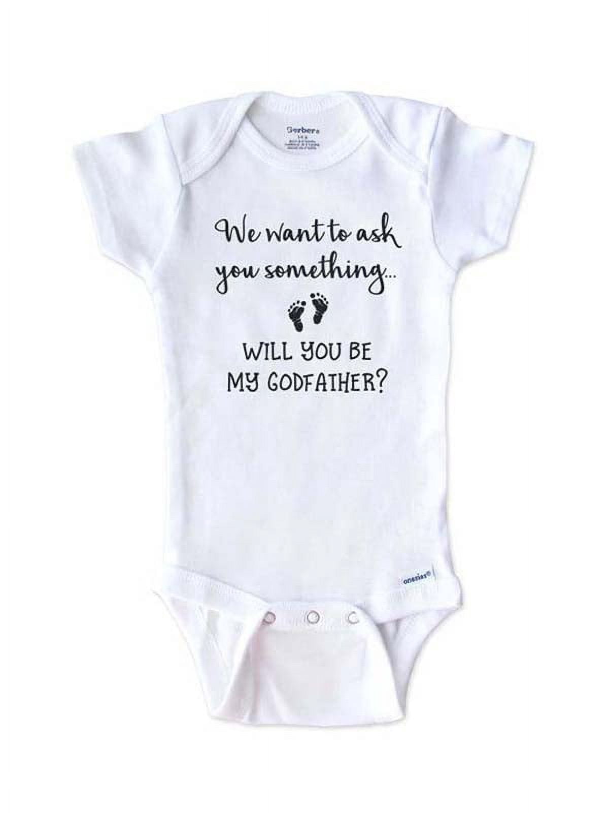 We want to ask you something Will you be my Godfather - surprise onesie birth pregnancy announcement - White 0-3 Months