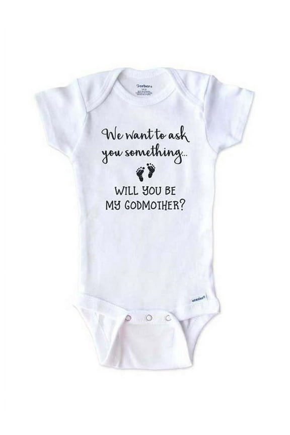 We want to ask you something Will you be my Godmother - surprise onesie birth pregnancy announcement - White 0-3 Months