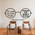 thumbnail image 1 of Weak Can Never Forgive - Gandhi Quote Famous Life Motivation Quotes Inspiration Saying Wall Art Sticker Designs Vinyl Stickers For Home House Walls Rooms Windows Bedroom Decoration Size (35x40 inch), 1 of 3