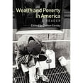 thumbnail image 1 of Pre-Owned Wealth and Poverty in America: A Reader (Paperback) by Dalton Conley, 1 of 1
