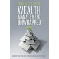 thumbnail image 1 of Pre-Owned Wealth Management Unwrapped (Paperback) 0578145626 9780578145624, 1 of 1