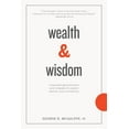 thumbnail image 1 of Wealth & Wisdom: Timeless Quotations and Comments About Money and Investing (Paperback), 1 of 1