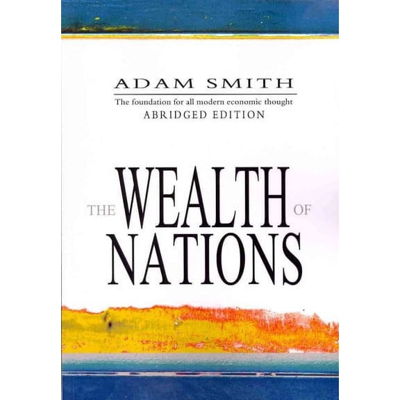The Wealth Of Nations (Paperback)
