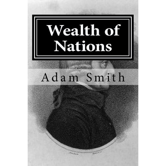 Wealth of Nations (Paperback)