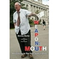 thumbnail image 1 of Weapon: Mouth Adventures in the Free Speech Zone (Paperback), 1 of 1