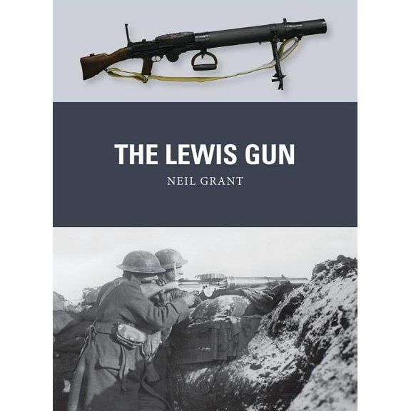 Weapon: The Lewis Gun (Paperback)
