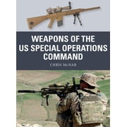 Weapon Weapons of the US Special Operations Command Series #69 Paperback