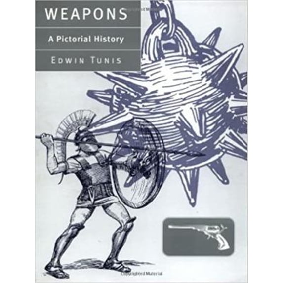 Pre-Owned Weapons: A Pictorial History (Paperback) 0801862299 9780801862298
