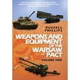 thumbnail image 1 of Weapons and Equipment of the Warsaw Pact Weapons and Equipment of the Warsaw Pact, Volume One, Book 4, (Hardcover), 1 of 1
