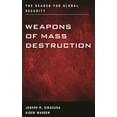 thumbnail image 1 of Weapons of Mass Destruction and Emerging Weapons of Mass Destruction: The Search for Global Security, (Hardcover), 1 of 1