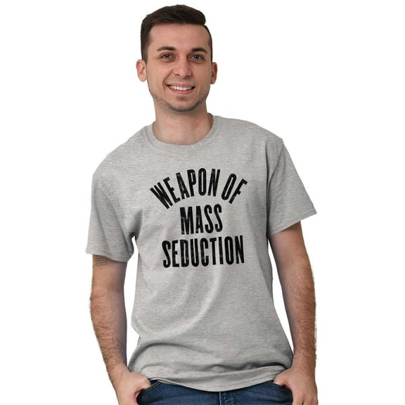 Weapons of Mass Seduction Joke Men's Graphic T Shirt Tees Brisco Brands S