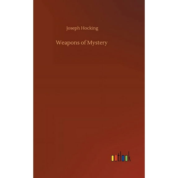 Weapons of Mystery (Hardcover)