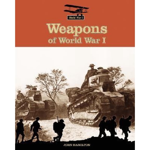 Pre-Owned Weapons of World War I (Unknown) 1577659171 9781577659174