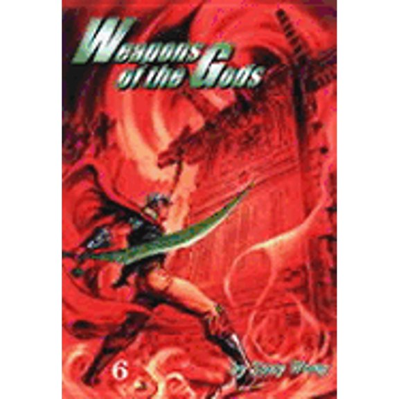 Pre-Owned Weapons of the Gods, Vol. 6 (Paperback) 1588992063 9781588992062