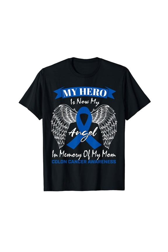Wear Blue Ribbon In Memory Of My Mom Colon Cancer Awareness T-Shirt