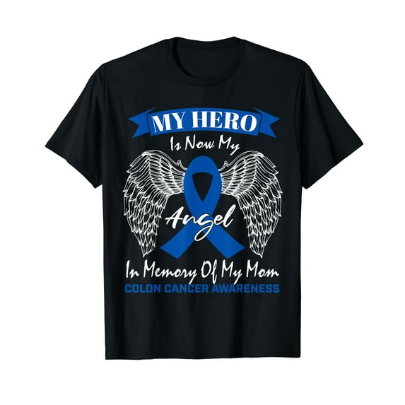 Wear Blue Ribbon In Memory Of My Mom Colon Cancer Awareness T-Shirt