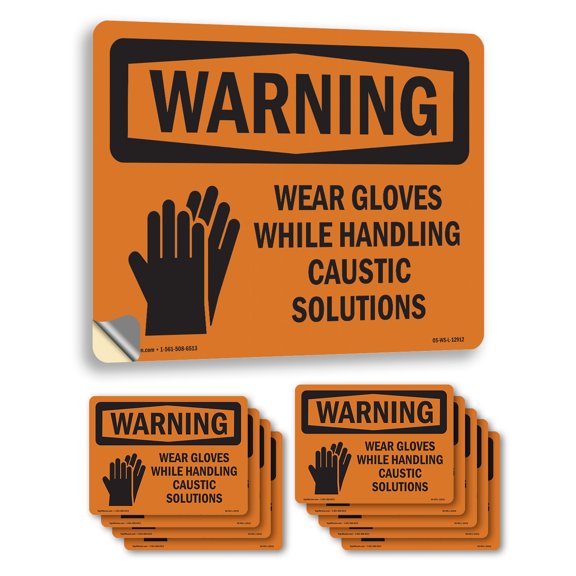 Wear Gloves Handling Caustic Solutions OSHA WARNING Vinyl Decal Label 18 Inch x 12 Inch - 10 Pack