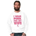 thumbnail image 1 of Wear Pink For My Wife Breast Cancer Men's Crewneck Sweatshirt Brisco Brands S, 1 of 6