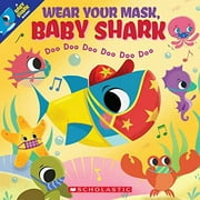 Pre-Owned Wear Your Mask, Baby Shark Doo Doo Doo Doo Doo Doo Paperback