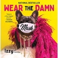 thumbnail image 1 of Pre-Owned Wear the Damn Mask (Hardcover) 1982171227 9781982171223, 1 of 1