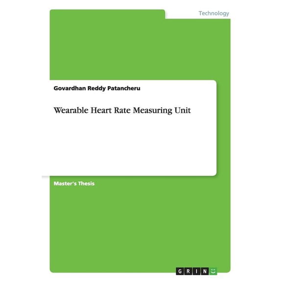 Wearable Heart Rate Measuring Unit (Paperback)