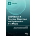 thumbnail image 1 of Wearable and Nearable Biosensors and Systems for Healthcare, (Hardcover), 1 of 1