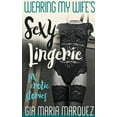 thumbnail image 1 of Wearing My Wife's Sexy Lingerie, (Paperback), 1 of 1