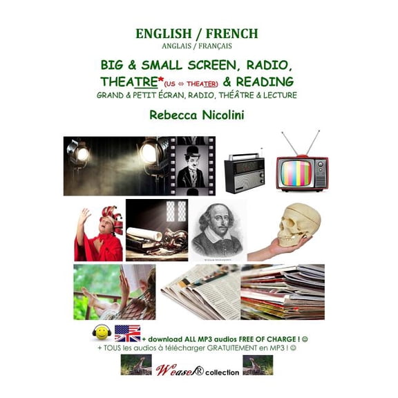 Anglais / Francais: Grand & Petit Ecran, Radio, Theatre & Lecture: Version Couleur
