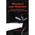 thumbnail image 1 of Weasels and Wiseman: Ethics and Ethnicity in the Work of David Mamet, (Paperback), 1 of 1