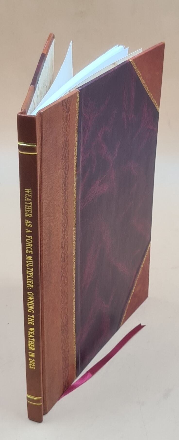 Weather As A Force Multiplier Owning The Weather In 2025 1996 [Leather