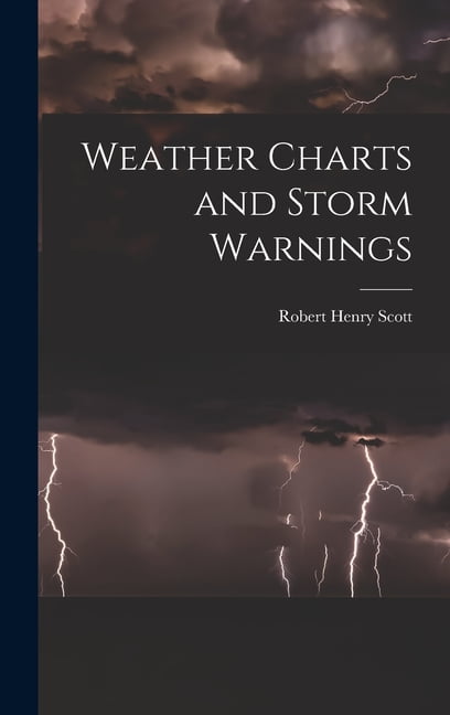 Weather Charts and Storm Warnings, (Hardcover)