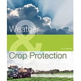 thumbnail image 1 of Pre-Owned Weather & Crop Protection: A guide to crop cultivation 9789087400026, 1 of 1