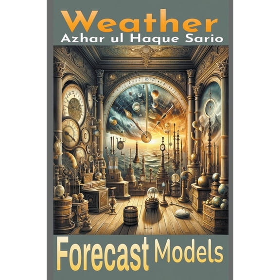 Weather Forecast Models (Paperback)