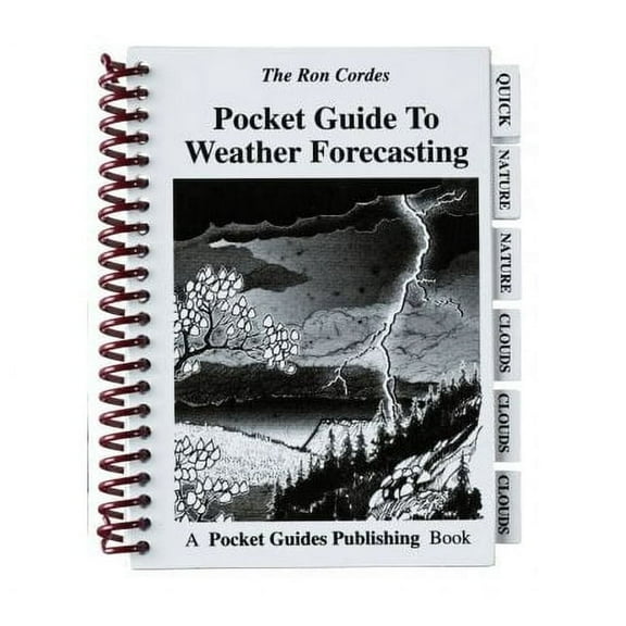 Pocket Guides, Weather Forecasting, Weather Reports, Guide to Weather Forecasting, by Ron Cordes, Pocket Guide