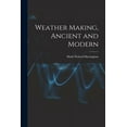 thumbnail image 1 of Weather Making, Ancient and Modern, 1 of 1