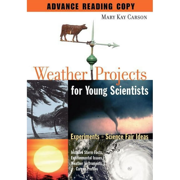 Weather Projects for Young Scientists : Experiments and Science Fair Ideas (Paperback)