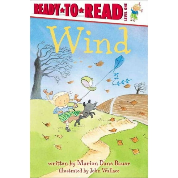 Weather Ready-to-Reads: Wind : Ready-to-Read Level 1 (Paperback)