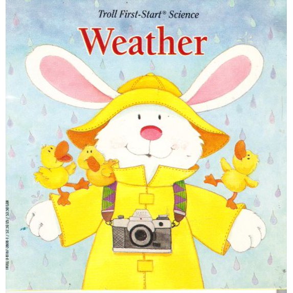 Pre-Owned Weather (Troll First-Start Science) Paperback
