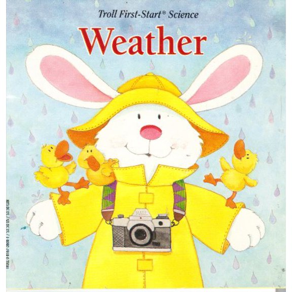 Pre-Owned Weather (Troll First-Start Science) Paperback