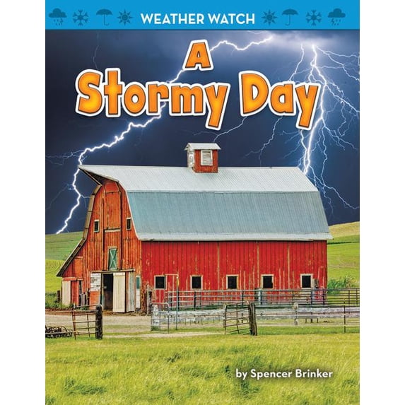 Weather Watch: A Stormy Day (Hardcover)
