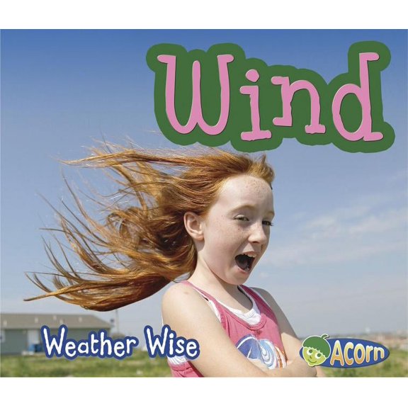 Weather Wise: Wind (Paperback)