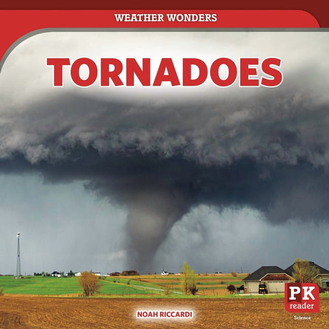 Weather Wonders Tornadoes, (Paperback)