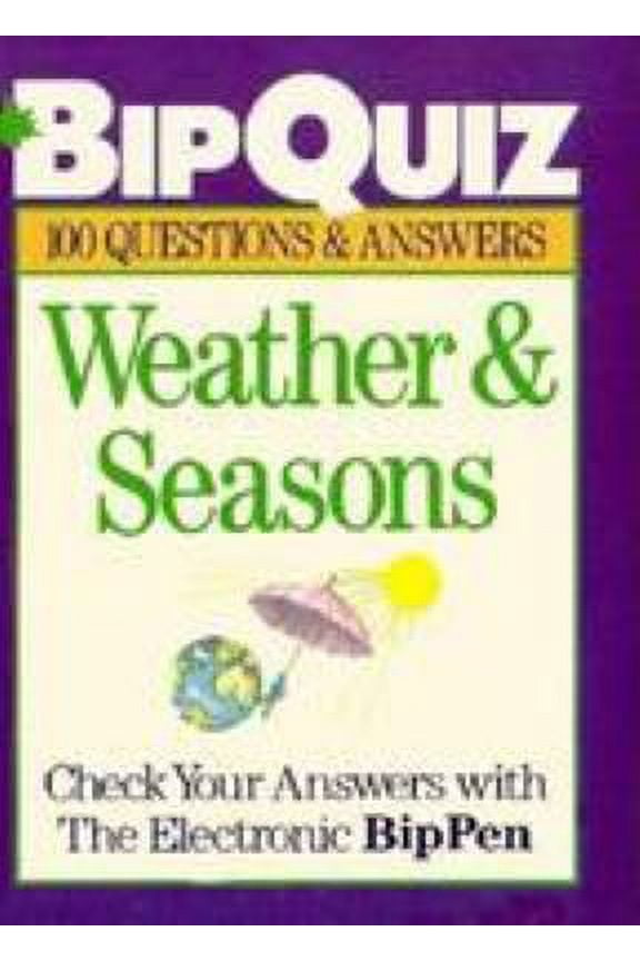 Pre-Owned Weather and Seasons (Bip Quiz Series) Paperback