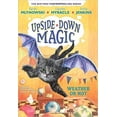 thumbnail image 1 of Pre-Owned Weather or Not (Upside-Down Magic #5) (Paperback) 1338331795 9781338331790, 1 of 1