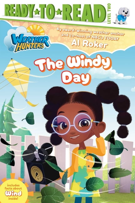 Weather Hunters The Windy Day: Ready-To-Read Level 2, (Paperback)