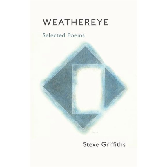Weathereye: Selected Poems (Paperback)