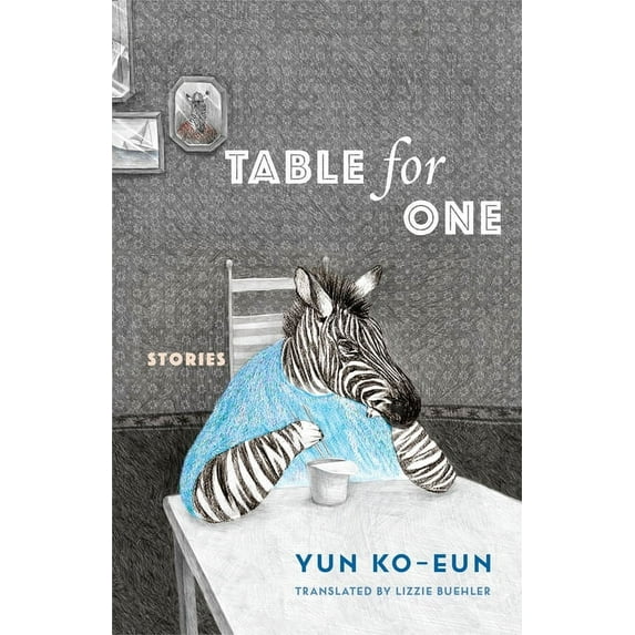 Weatherhead Books on Asia Table for One: Stories, (Paperback)