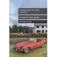 thumbnail image 1 of Weathering Die Cast Vehicles: A step by step guide, (Paperback), 1 of 1